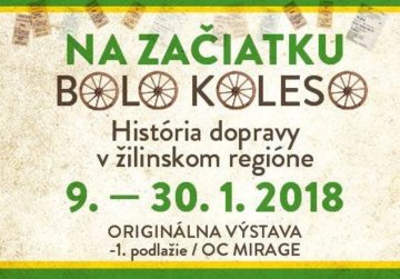 events/2018/01/admid0000/images/na-zaciatku-bolo-koleso-historia-dopravy-v-zilinskom-regione-7003.1920x1080t.jpg